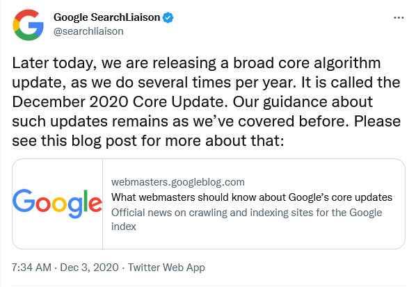 今天晚些時候，我們將發(fā)布廣泛的核心算法更新，我們每年都會這樣做幾次。 它被稱為 2020 年 12 月核心更新。 我們對此類更新的指導(dǎo)仍然如前所述。 有關(guān)更多信息，請參閱此博客文章：